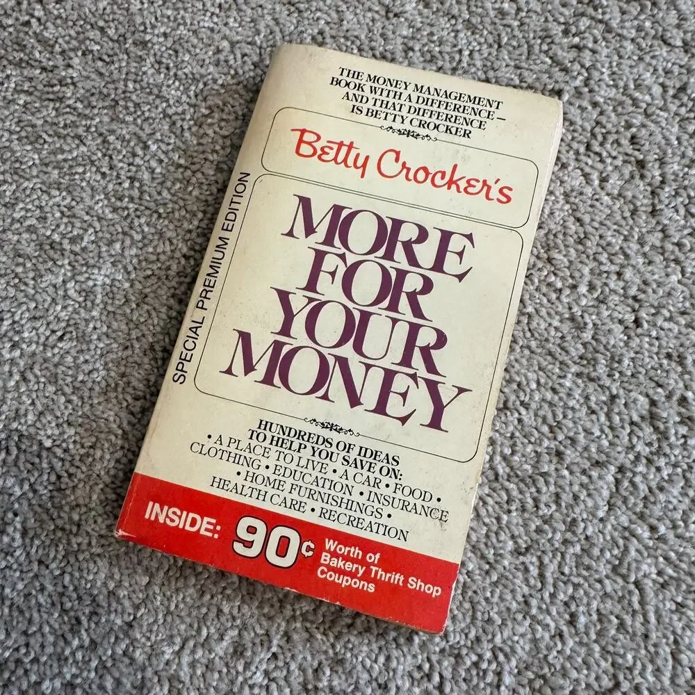 Vintage Paperback Betty Crocker's More For Your Money 1976 General Mills Bantam